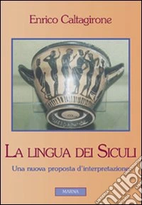 La lingua dei siculi libro