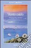 Vento caldo libro