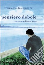 Pensiero debole libro