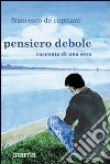 Pensiero debole libro