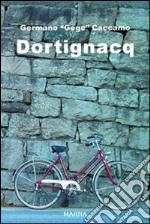 Dortignacq libro