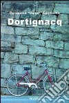 Dortignacq libro