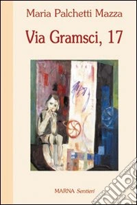 Via Gramsci, 17