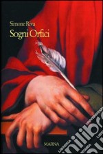 Sogni orfici libro