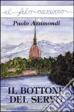 Il bottone del servo libro