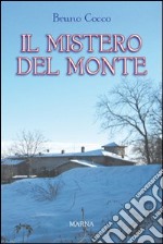 Il mistero del monte libro