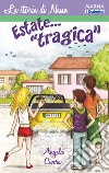 Estate... «tragica» libro