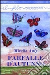 Farfalle d'autunno libro