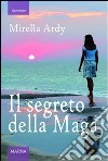 Il segreto della maga libro