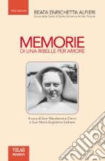 Memorie di una ribelle per amore