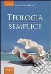 Teologia semplice libro