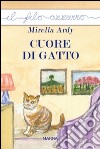 Cuore di gatto libro