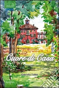 Cuore di casa