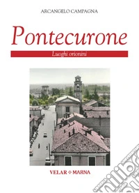 Pontecurone. Luoghi orionini