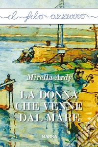 Donna che venne dal mare
