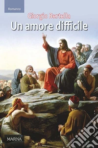 Un amore difficile