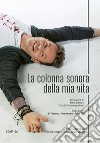 La colonna sonora della mia vita. In memoria di Fabio Carrara Dj musicista compositore libro