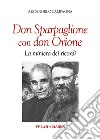 Don Sparpaglione con don Orione. La miniera dei ricordi libro