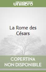 La Rome des Césars libro