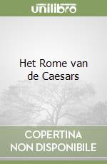 Het Rome van de Caesars libro