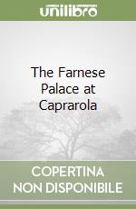 The Farnese Palace at Caprarola