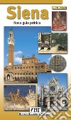 Siena. Nuova guida pratica. Ediz. portoghese libro