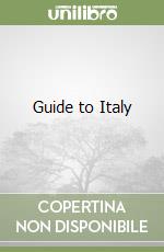 Guide to Italy libro