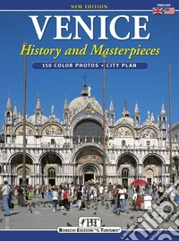 Venice. History and masterpieces