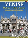 Venise. Histoire et chefs d'oeuvre libro di Renda Ezio