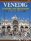 Venedig. Geschichte und Meisterwerke libro di Renda Ezio