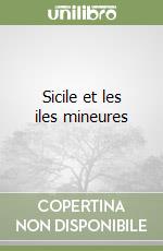 Sicile et les iles mineures libro