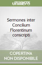 Sermones inter Concilium Florentinum conscripti libro