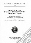 Le vie del sapere in ambito siro-mesopotamico dal III al IX secolo. (Atti del convegno internazionale tenuto a Roma nei giorni 12-13 maggio 2011) libro