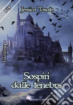 Sospiri dalle tenebre libro