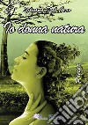 Io donna natura libro