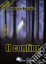 Il confine libro