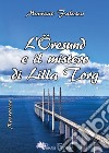 L'Öresund e il mistero di Lilla Torg libro di Falasca Maurizio