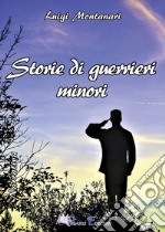 Storie di guerrieri minori