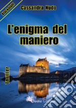 L'enigma del maniero libro