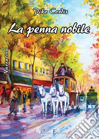 La penna nobile