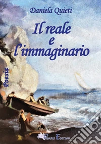 Il reale e l'immaginario