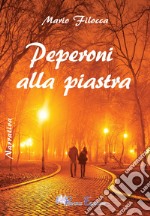 Peperoni alla piastra