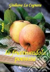 Io fruttivendola poetessa libro