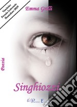 Singhiozzi libro