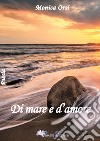 Di mare e d'amore libro