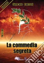 La commedia segreta libro