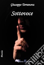 Sottovoce libro