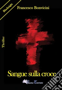 Sangue sulla croce