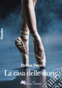 La casa della storie