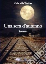 Una sera d'autunno libro